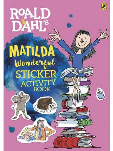ROALD DAHL'S MATILDA WONDERFUL STCKER ACTIVITY BOOK PB