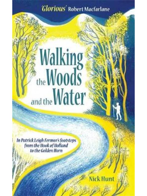 WALKING THE WOODS AND THE WATER PB