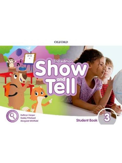 OXFORD SHOW AND TELL 3 SB (+ ONLINE ACCESS) 2ND ED