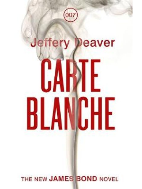CARTE BLANCHE (A JAMES BOND NOVEL) PB
