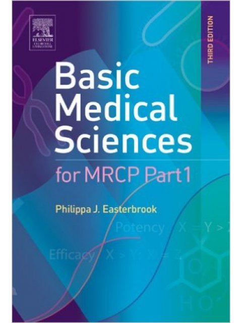 BASIC MEDICAL SCIENCES FOR MRCP PART 1 3RD ED PB A FORMAT