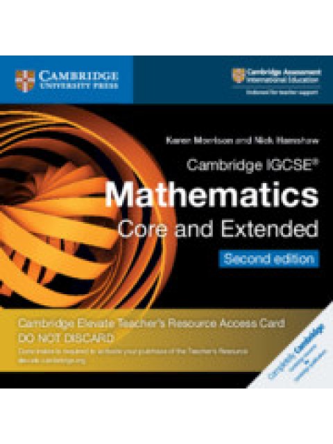 CAMBRIDGE IGCSE MATHEMATICS CORE & EXTENDED CAMBRIDGE ELEVATE TCHR'S RESOURCE ACCESS CARD