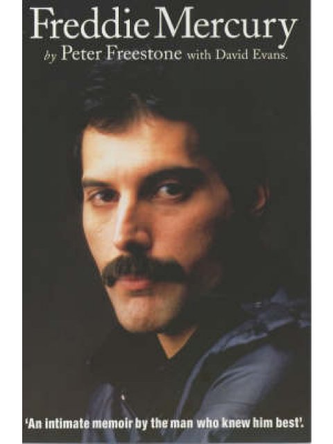 FREDDIE MERCURY (AN INTIMATE MEMOIR BY THE MAN WHO KNEW HIM BEST) PB B FORMAT