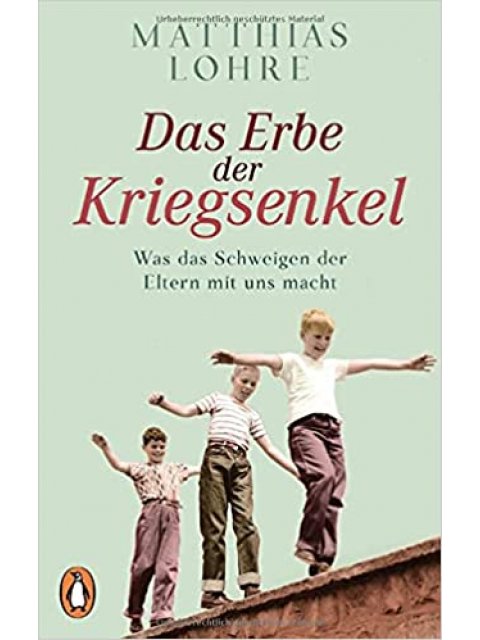 DAS ERBE DER KRIEGSENKEL