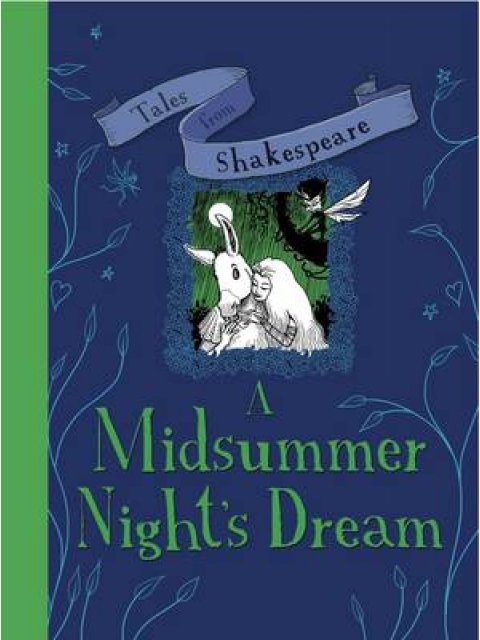 TALES FROM SHAKESPEARE:MIDSUMMER NIGHT'S DREAM PB