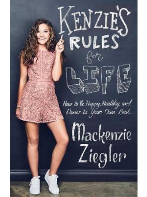KENZIE'S RULES FOR LIFE  HC