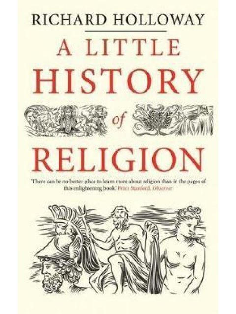 A LITTLE HISTORY OF RELIGION  PB