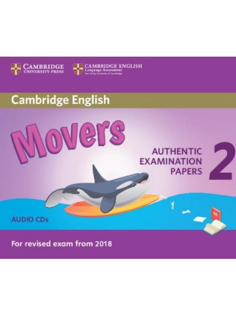 CAMBRIDGE YOUNG LEARNERS ENGLISH TESTS MOVERS 2 CD (FOR REVISED EXAM FROM 2018)