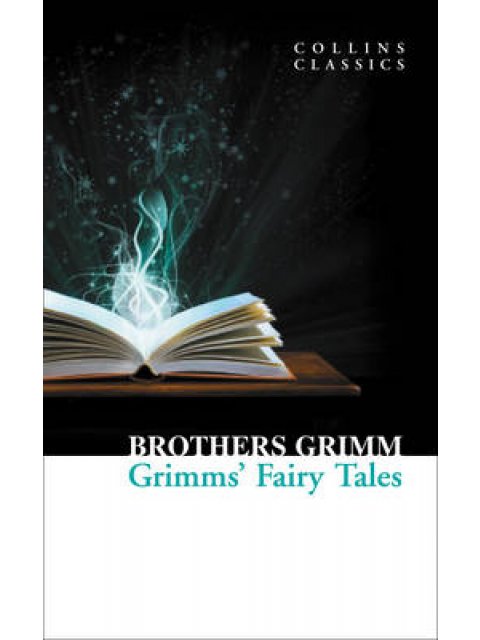 COLLINS CLASSICS : GRIMMS FAIRY TALES PB