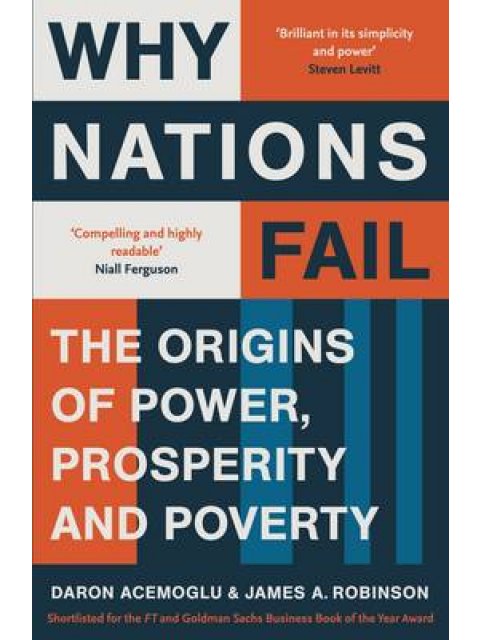 WHY NATIONS FAIL: THE ORIGINS OF POWER PB