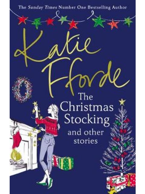 THE CHRISTMAS STOCKING AND OTHER STORIES PB