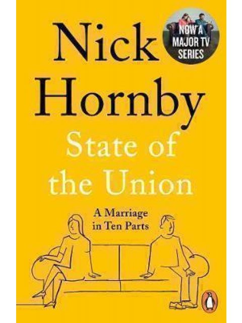 STATE OF THE UNION A MARRIAGE IN TEN PARTS PB B