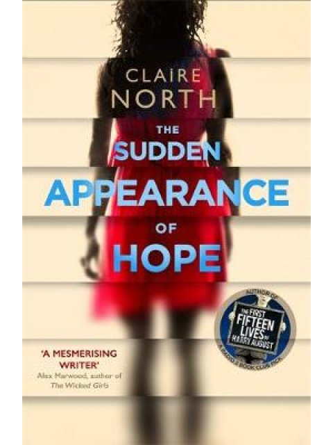 THE SUDDEN APPEARANCE OF HOPE