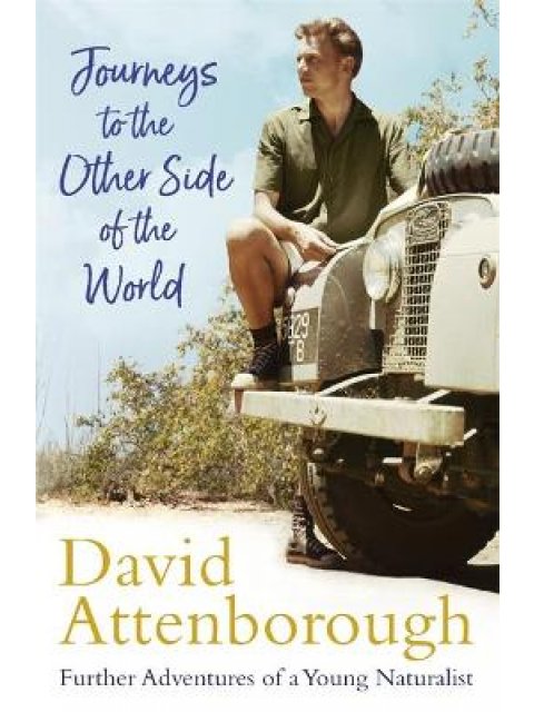 JOURNEYS TO THE OTHER SIDE OF THE WORLD