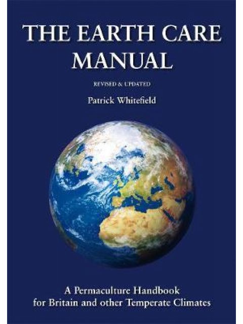 THE EARTH CARE MANUAL  HC