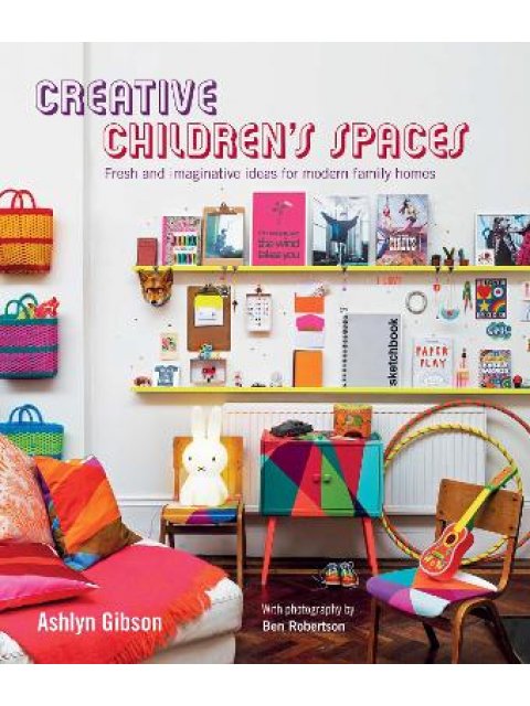 CREATIVE CHILDREN'S SPACES HC