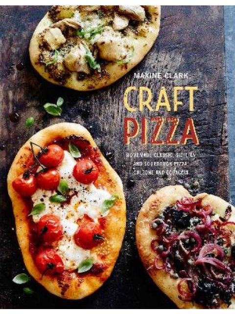 CRAFT PIZZA: HOMEMADE, SICILIAN AND SOURDOUGH PIZZA, CALZONE AND FOCACCIA HC BBK
