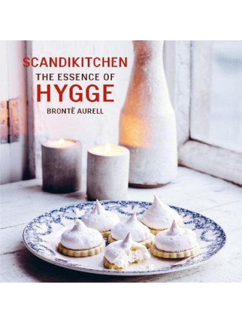 SCANDIKITCHEN: THE ESSENCE OF HYGGE  PB
