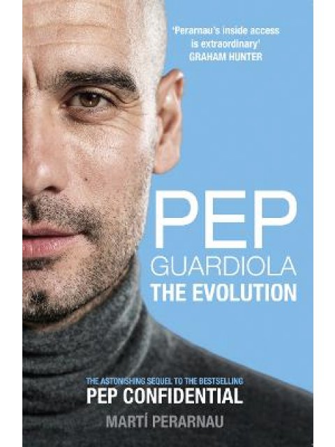 PEP GUARDIOLA YHE EVOLUTION  PB