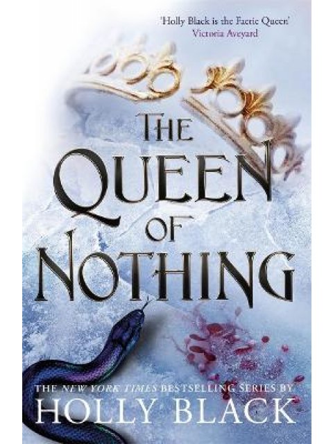 THE FOLK OF THE AIR 3: THE QUEEN OF NOTHING