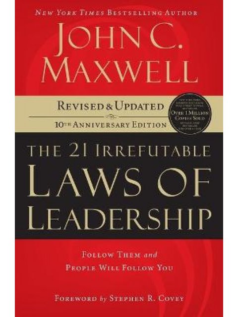 THE 21 IRREFUTABLE LAWS OF LEADERSHIP PB