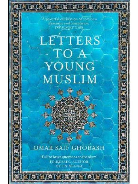 LETTERS TO A YOUNG MUSLIM PB