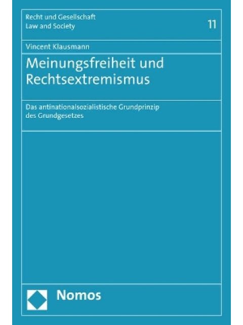 MEINUNGSFREIHEIT UND RECHTS-EXTREMISMUS