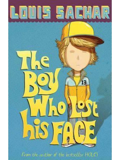 THE BOY WHO LOST HIS FACE PB