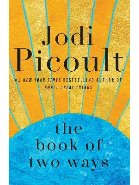 THE BOOK OF TWO WAYS HC