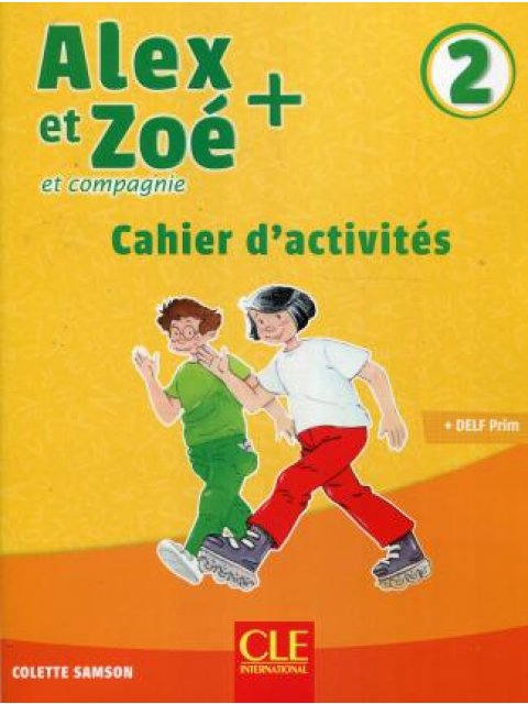 ALEX ET ZOE 2 + CAHIER