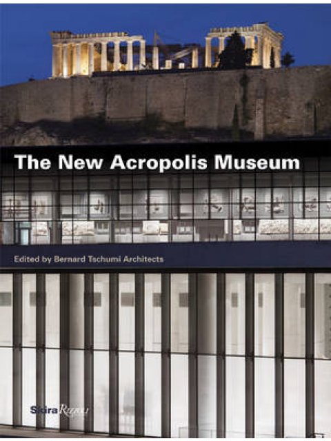 NEW ACROPOLIS MUSEUM HC