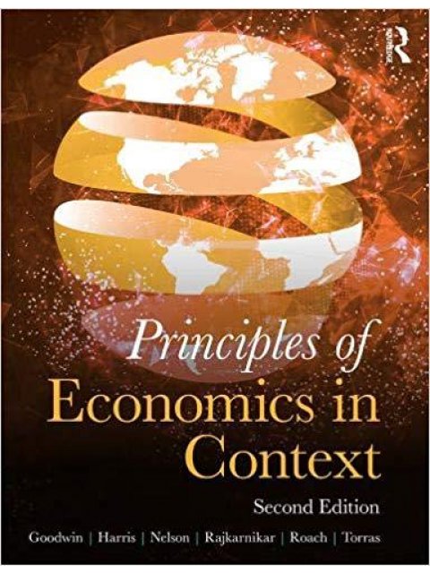 PRINCIPLES OF ECONOMICS IN CONTEXT 2ND ED