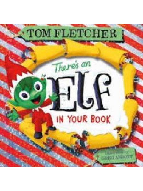 THERE’S AN ELF IN YOUR BOOK