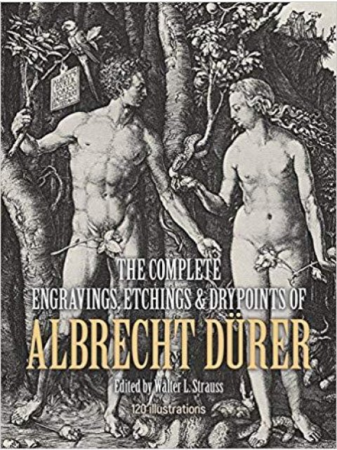 THE COMPLETE ENGRAVINGS, ETCHINGS AND DRYPOINTS OF ALBRECHT DURER PB