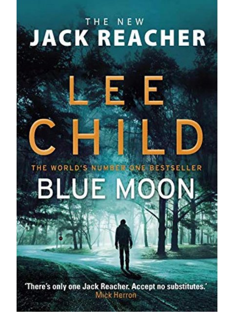 BLUE MOON: (JACK REACHER 24)