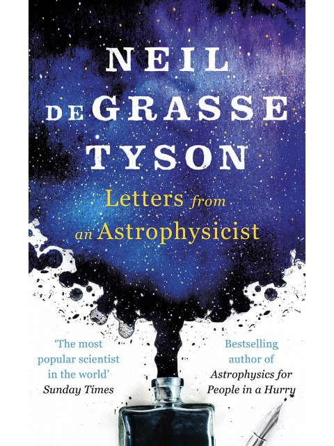 LETTERS FROM AN ASTROPHYSICIST PB