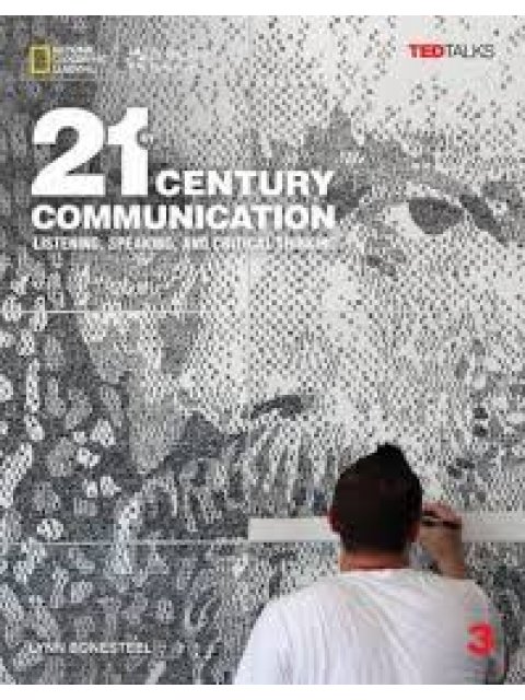 21ST CENTURY COMMUNICATION 3 SB LISTENING, SPEAKING AND CRITICAL THINKING