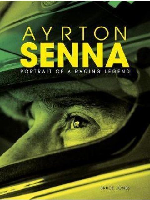AYRTON SENNA PORTRAIT OF A RACING LEGEND HC