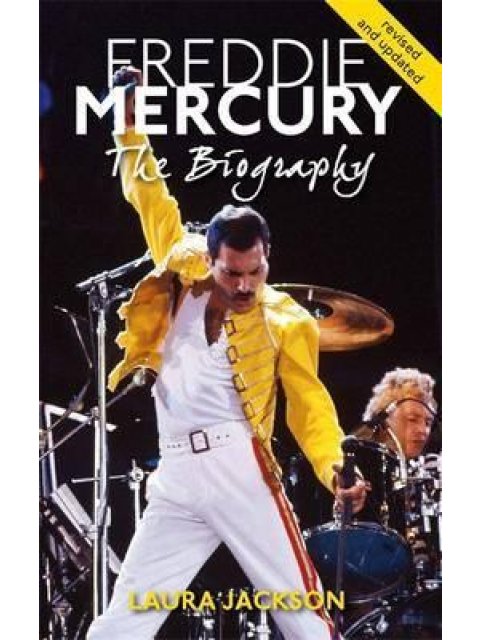FREDDIE MERCURY THE BIOGRAPHY