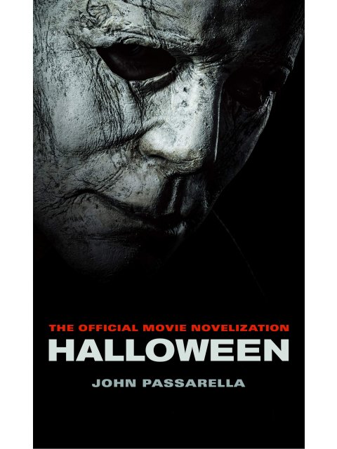 HALLOWEEN : THE OFFICIAL MOVIE NOVILIZATION PB