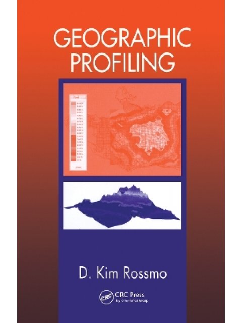 GEOGRAPHIC PROFILING