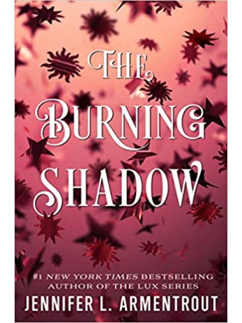 THE BURNING SHADOW PB