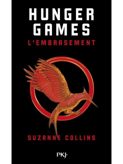 HUNGER GAMES TOME 2 L'EMBRASEMENT