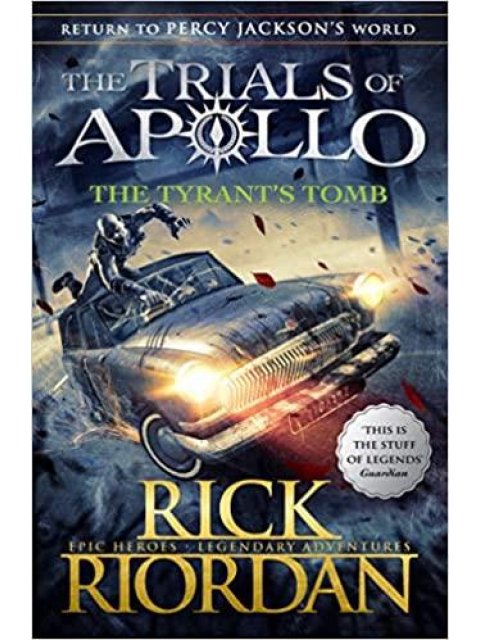 THE TRIALS OF APOLLO 4: THE TYRANT'S TOMB PB