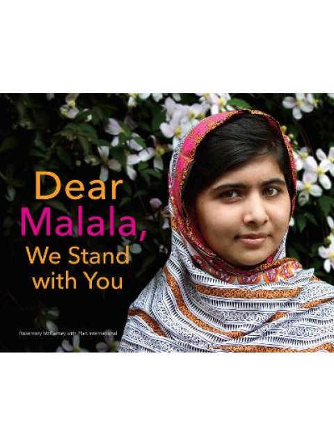 DEAR MALALA, WE STAND WITH YOU HC BBK