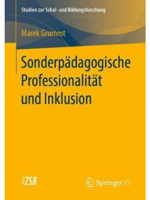 SONDERPADAGOGISCHE PROFESSIONALITAT UND INKLUSION