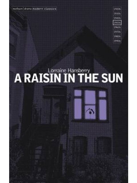 A RAISIN IN THE SUN PB B FORMAT