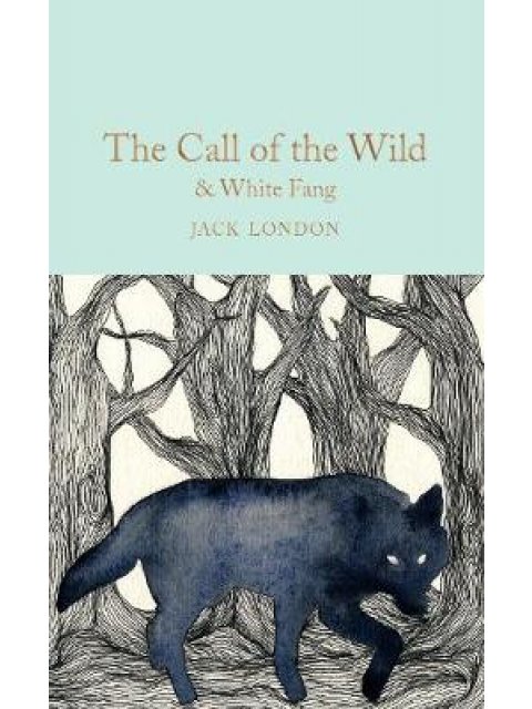 COLLECTOR'S LIBRARY : THE CALL OF THE WILD AND WHITE FANG  HC