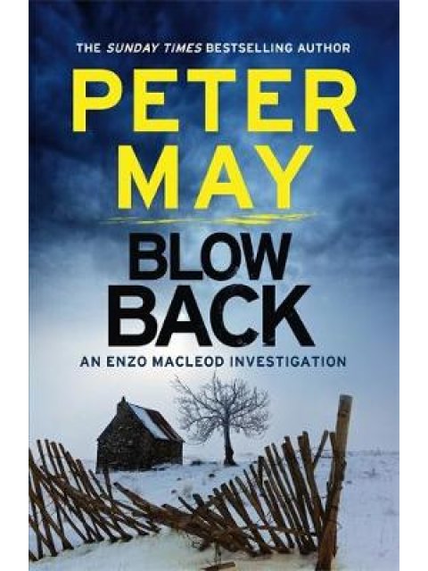 AN ENZO MACLEOD INVESTIGATION: BLOWBACK PB