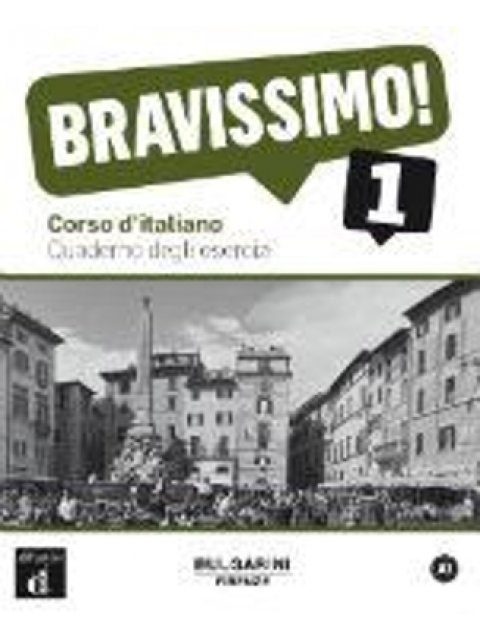 BRAVISSIMO! 1 ESERCIZI
